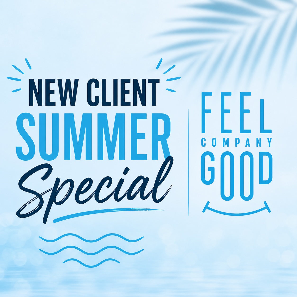 New Client Summer Special